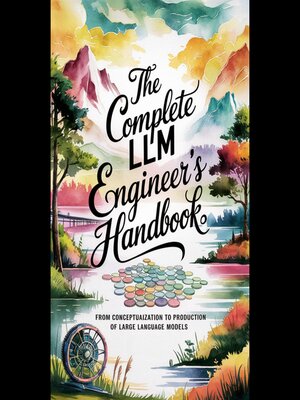 cover image of The Complete LLM Engineer's Handbook
